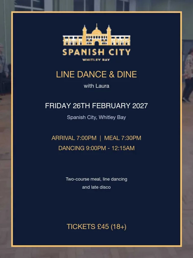 Spanish City Line Dance and Dine poster showing Friday 26th February 2027 with arrival and dancing times