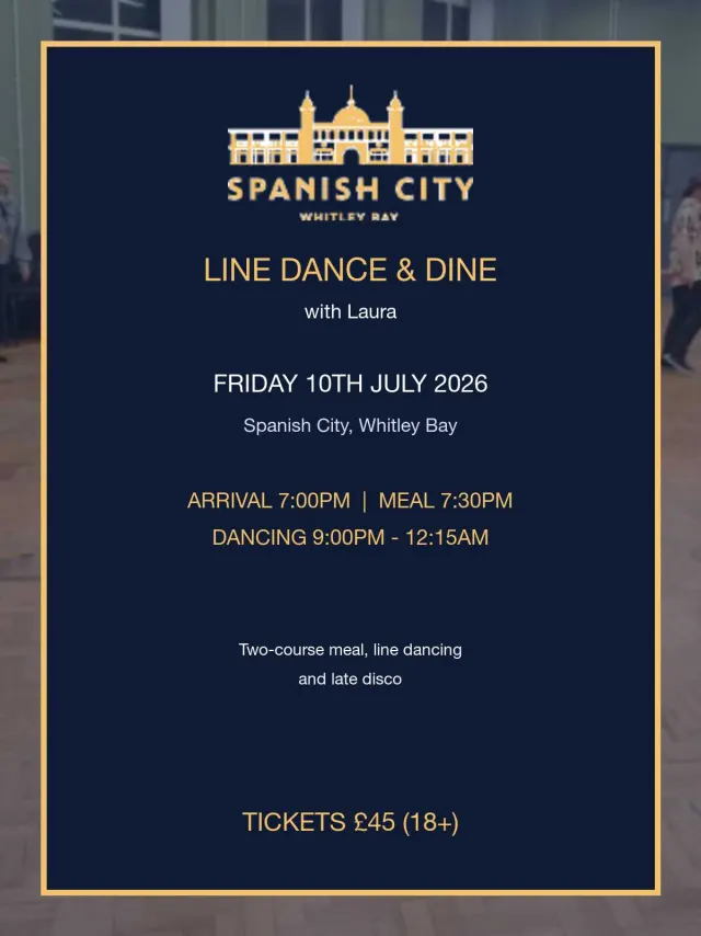 Spanish City Line Dance and Dine poster showing Friday 10th July 2026 with arrival and dancing times